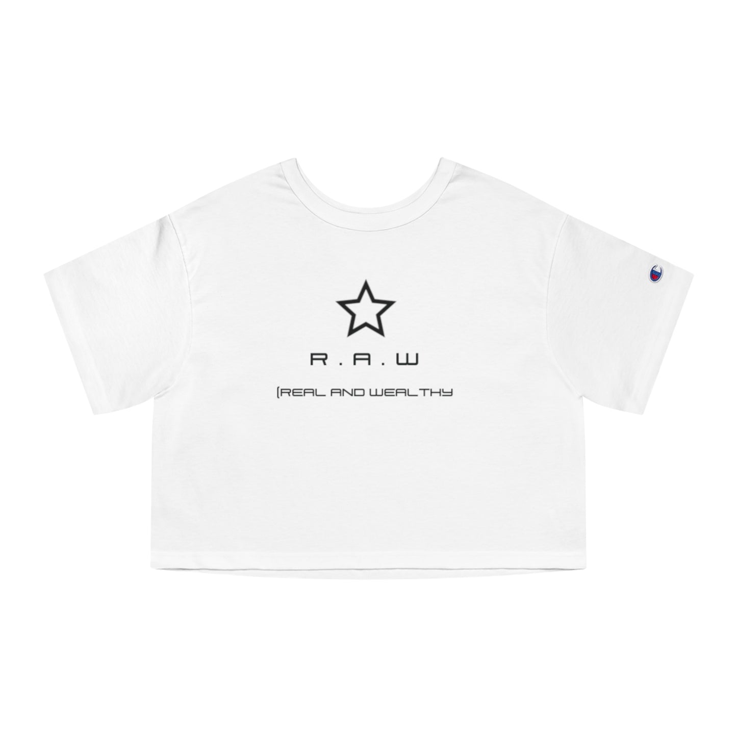 Real and Wealthy Cropped Tee's w Star